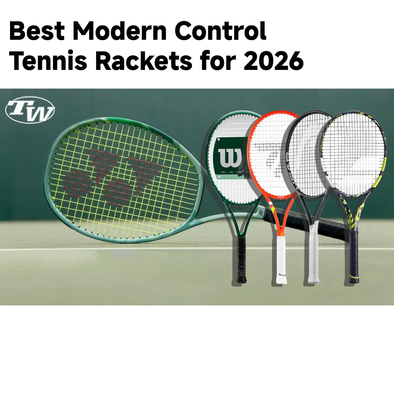 Modern Rackets Best Modern Control Tennis Rackets for 2026 – POP-ACRYLIC